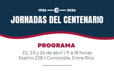 Programa de las Jornadas del Centenario del Círculo Odontológico de Concordia